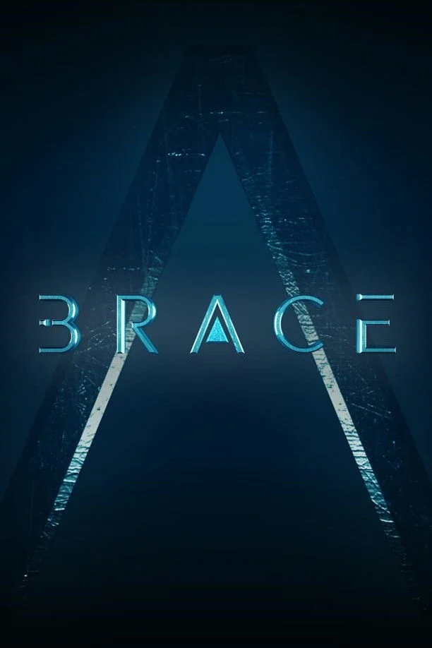 سریالBrace: The Series