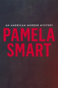 Pamela Smart: یک راز قتل آمریکایی