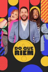 Do Que Riem؟