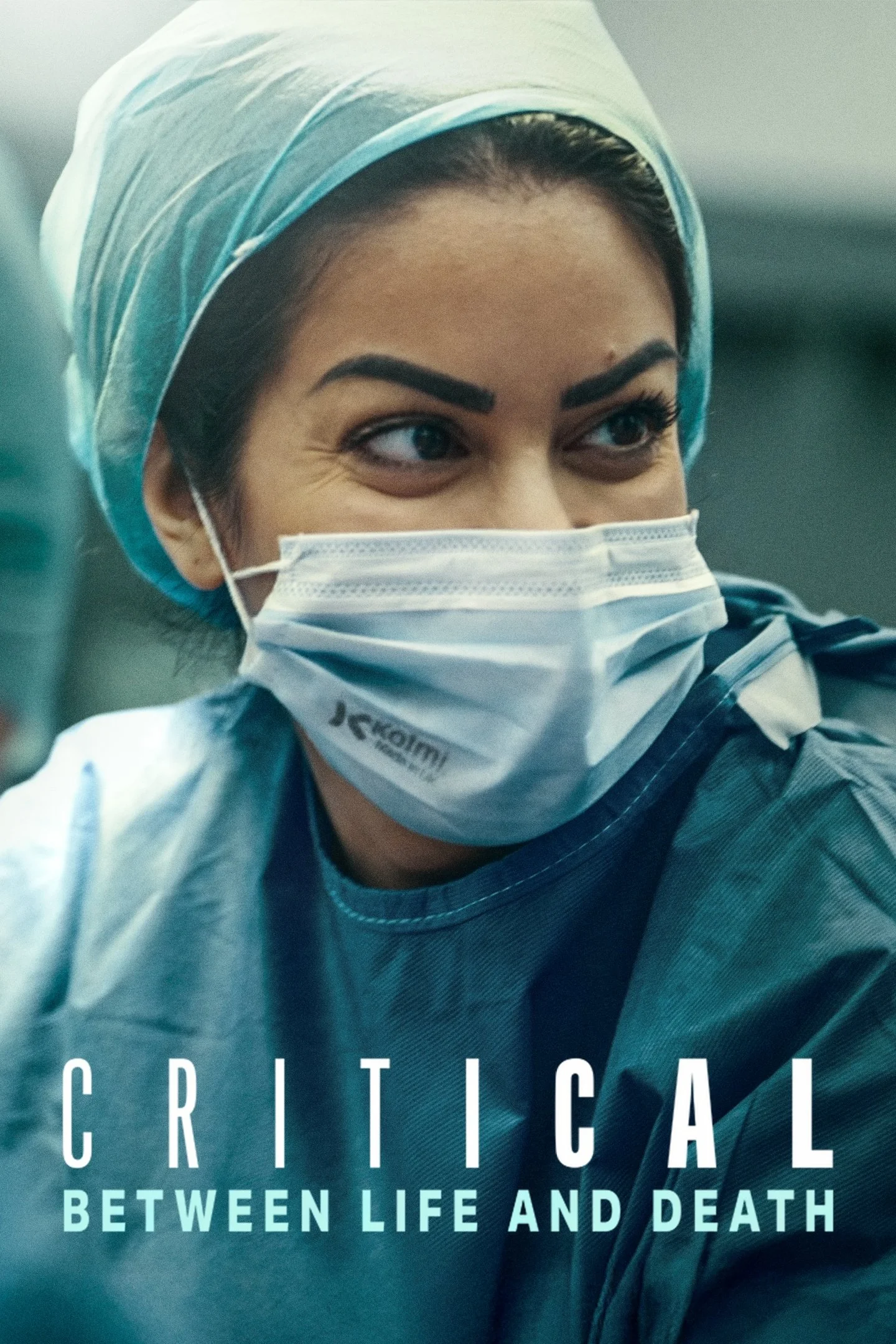 Critical: Between Life and Death