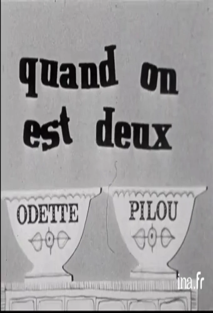 Quand on est deux