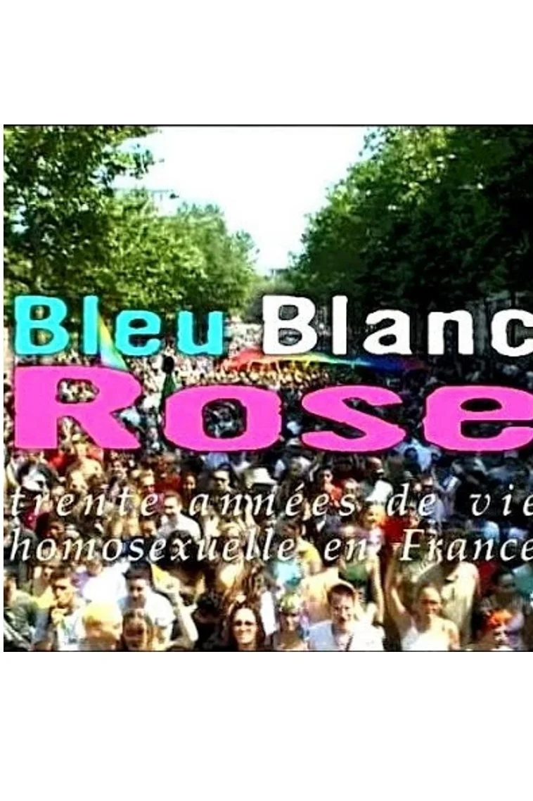 Bleu, blanc, rose