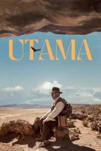 Utama : la terre oubliée