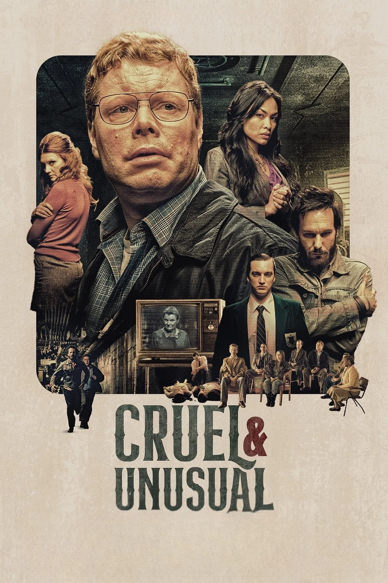 Cruel & Unusual