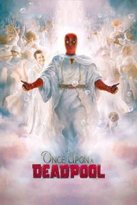 Il était une fois Deadpool