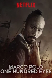 Marco Polo: Cien ojos