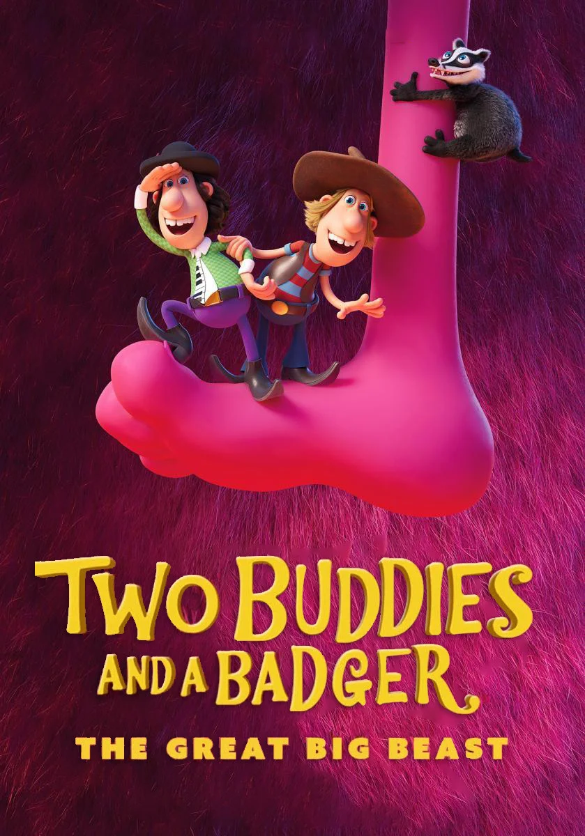 Two Buddies and a Badger 2: The Great Big Beast