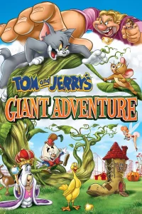 Tom y Jerry: Una aventura colosal