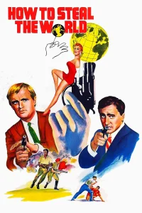 El Agente de CIPOL: Como Robar el Mundo