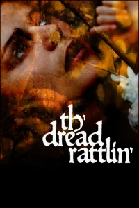 th'dread rattlin