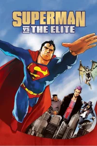 Superman Elit Grubu'na Karşı