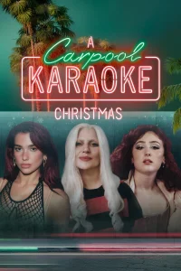 A Carpool Karaoke Christmas (AR)
