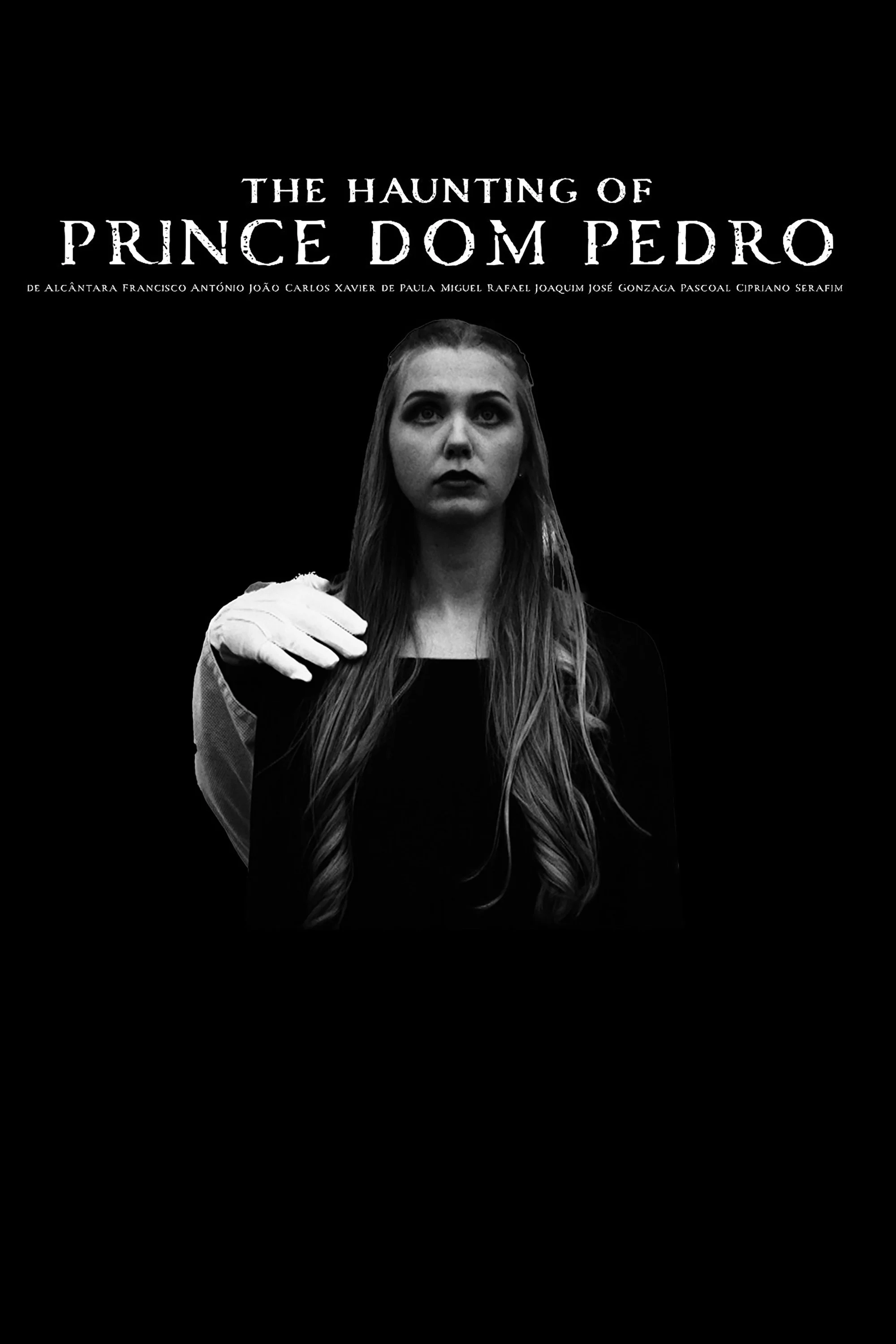 تطاردها أشباح الأمير دوم Pedro دي ألكانتارا فرانسيسكو أنطونيو جواو كارلوس خياسيفا دي باولا ميغيل رفائيل جورج جوزينغاس باتشال سيبريانو سيرافيم