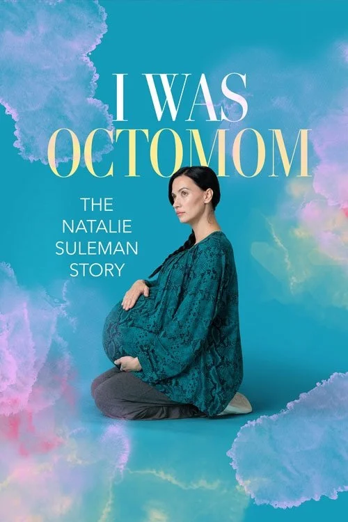 من Octomom: داستان ناتالی سولمن