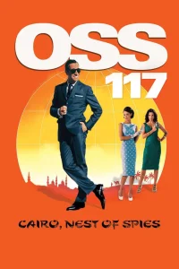 OSS 117: القاهرة، عُش الجواسيس