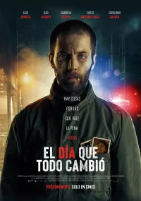 El día que todo cambió