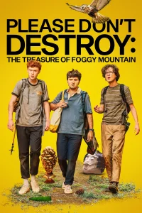 Por favor, no destruyas; el tesoro de Foggy Mountain
