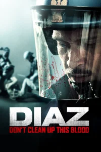 Diaz, no limpiéis esta sangre