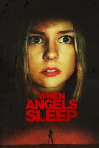 وقتی فرشتگان می خوابندWhen the Angels Sleep