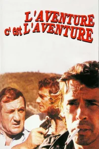 La aventura es la aventura