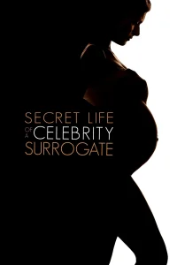 زندگی پنهان یک surrogate سلبریتی