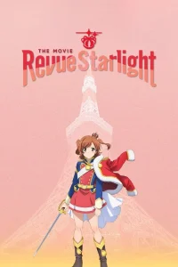 Shoujo☆Kageki Revue Starlight Movie