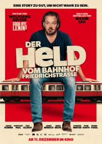Der Held vom Bahnhof Friedrichstraße