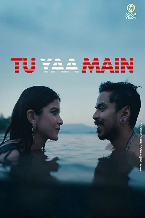 Tu Yaa Main