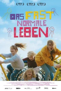 Das fast normale Leben