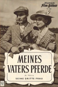 Meines Vaters Pferde, 2. Teil: Seine dritte Frau