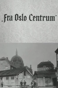 Fra Oslo Centrum