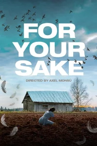 For Your Sake