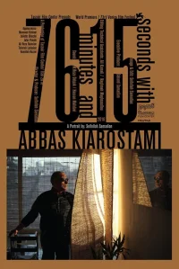 76 دقیقه و 15 ثانیه با عباس کیارستمی
