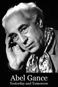 ابِل گانس، دیروز و فردا