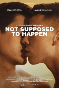 Not Supposed to Happen