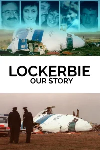 Lockerbie: قصتنا