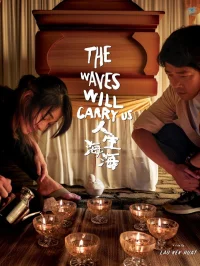 The Waves Will Carry Us