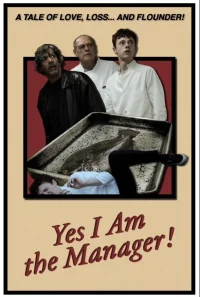 Yes I Am the Manager!