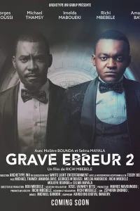 Grave erreur 2