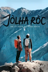 Jòlha Ròc، به دنبال جای پای برادران راویه