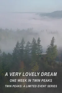 Un adorable sueño: Una semana en Twin Peaks