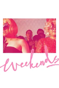 Weekends