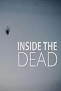 Inside the Dead