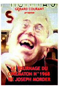 فیلمبرداری Cinématon شماره یکصد و شصت و هشت هشتاد و هشت Joseph Morder
