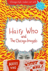 Hairy Who و چیکاگو ایمیژیسٹس