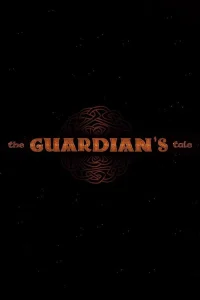 The Guardian's Tale
