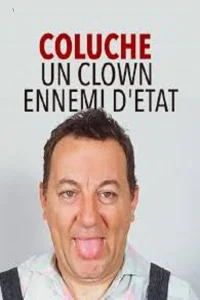 كلوش: مهرج عدو للدولة