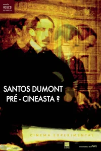 سانتوس دومونت: قبل السينما؟
