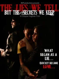 خ Lies We Tell But the Secrets We Keep: Part 1