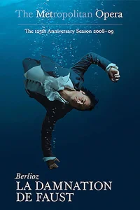 La Damnation de Faust [The Metropolitan Opera]